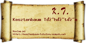 Kesztenbaum Töhötöm névjegykártya